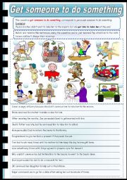 English Worksheet: Causatives: Get someone to do something (fully editable)