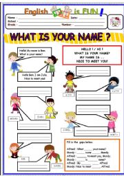 English Worksheet: WHAT IS YOUR NAME?