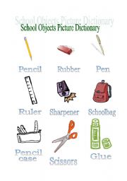 English worksheet: School Objects Picture Dictionary