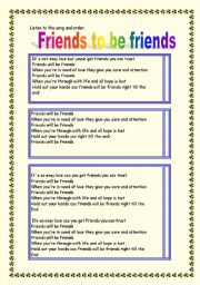 English Worksheet: SONG FRIENDS TO BE FRIENDS