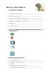 English worksheet: Have to / dont have to