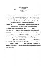 English Worksheet: Weather Report Cloze