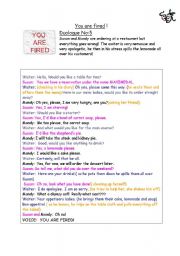 English Worksheet: You are fired!  Restaurant duologue