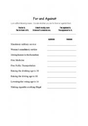 English worksheet: For or Against