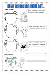 English Worksheet: IN MY SCHOOLBAG I HAVE GOT...