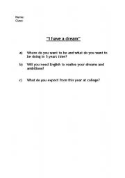 English worksheet: I have a dream