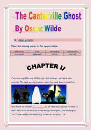 English Worksheet: Reading time!!! The Canterville Ghost (Chapter II) - Cloze activity. (6 pages - KEY included)