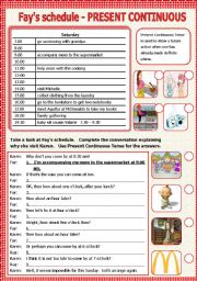 English Worksheet: Fays schedule - Present Continuous Tense   - B/W included