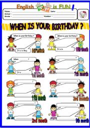 English Worksheet: WHEN IS YOUR BIRTHDAY ? -MONTHS -