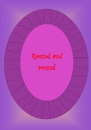 English worksheet: Round and round