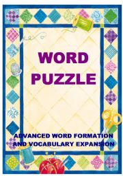 English Worksheet: WORD PUZZLE - a fun way to expand advanced vocabulary
