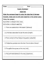 Make the sentences longer using adjectives