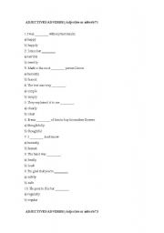 English worksheet: adjectives or adverbs