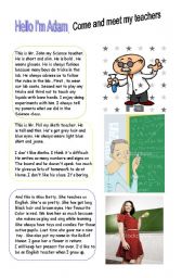 English Worksheet: Come and meet my teachers