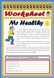 English Worksheet: Mr _Healthy-Reaging Comprehension exercises