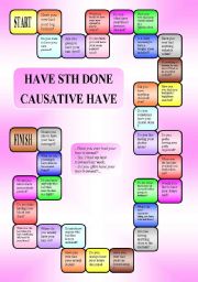 English Worksheet: Have sth done (causative have) - a boardgame (editable,B/W)