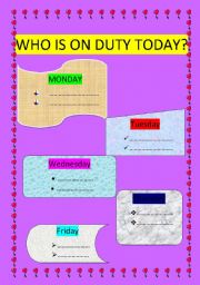 English worksheet: Who is on duty today?