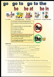 English Worksheet: GO - GO TO - GO TO THE, BE - BE AT - BE IN