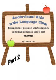 English Worksheet: Audiovisual Aids in the Language Class - Part 2