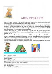 English Worksheet: WHEN I WAS A KID. READING COMPREHENSION