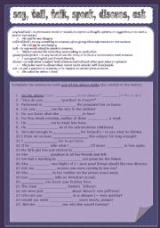 English Worksheet: SIMILAR WORDS:  say, tell, talk, speak, discuss, ask