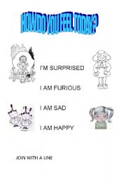 English worksheet: HOW DO YOU FEEL TODAY?