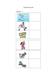 English Worksheet: Find someone who.... Can you...?