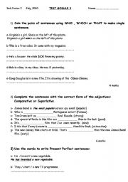 English worksheet: test for juniors- present perfect - relative pronouns- comp & superl adj
