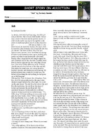 English Worksheet: SHORT STORY AND EXERCICES ON ADDICTION