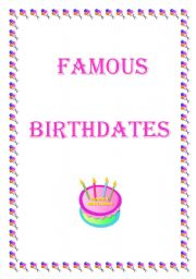 FAMOUS BIRTHDATES