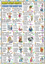 English Worksheet: SOMEBODY-ANYBODY-NOBODY ETC. (B&W VERSION + KEY INCLUDED)