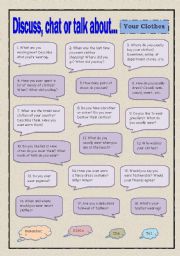 English Worksheet: Discuss, chat or talk about - Your Clothes
