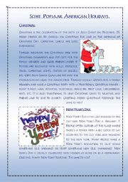 Some popular American holidays - Christmas, New Year, Independence Day, Halloween, Thanksgiving. Text+Vocabulary+Questions. (4 pages)