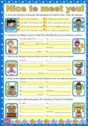 English Worksheet: Nice to meet you!  -  Short dialogues to act out.