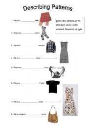 English Worksheet: Clothing: Describing Patterns