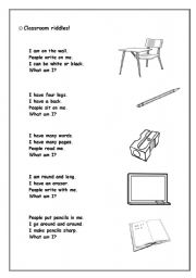 English Worksheet: Classroom riddles: desk, pencil, charpener, blackboard,book...