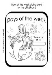 English Worksheet: Days of the week sliding card (Girls & Boys versions)