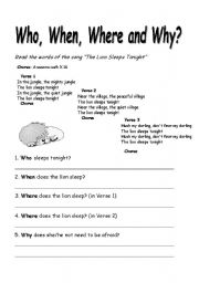 English Worksheet: when, who, where and why with the song 