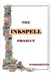 English Worksheet: THE INKHEART PROJECT - the book - part 2, INKSPELL