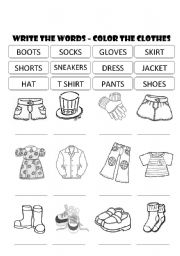 CLOTHES - WRITE THE WORDS AND COLOR THE PICTURES