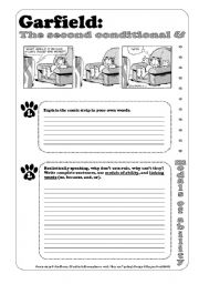 English Worksheet: 2 Pages Modals & Conditionals Writing Exercise -------------------------------------------- If Garfield Were King of the World - Conditional 2 / Second Conditional / Modals of Ability - Obligation - Permission - Possibility - with Garfield - Writing Exerc