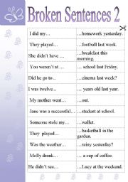 English Worksheet: BROKEN SENTENCES 2 - GAMES & ACTIVITIES  ( THE SIMPLE PAST TENSE)