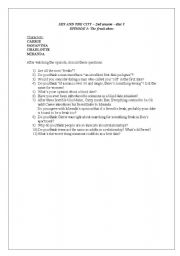 English worksheet: Series: Sex and the city - 2nd season - episode 3