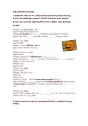 English Worksheet: THE ANNOYING ORANGE ACTIVITY