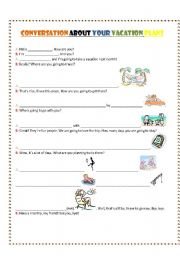English Worksheet: CONVERSATION ABOUT VACATION PLANS - GOING TO