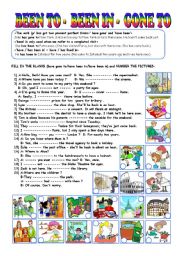 English Worksheet: BEEN TO-BEEN IN-GONE TO
