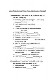 THREE PAGES Prepositions of Time, Place, Materials and Transport