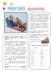 English Worksheet: COUCH POTATO. PRESENT SIMPLE and CONTINUOUS
