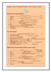 English Worksheet: Simple Past, Present Perfect and For ,Since and Ago.
