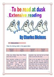 Reading time!!! To be read at dusk by CHARLES DICKENS - Cloze activity. (15 pages - KEY included)